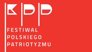 Festiwal Polskiego Patriotyzmu 2023
